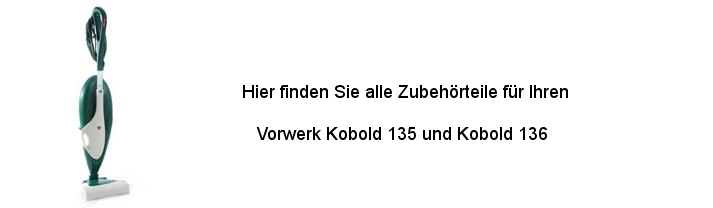 Für Kobold 135 / 136